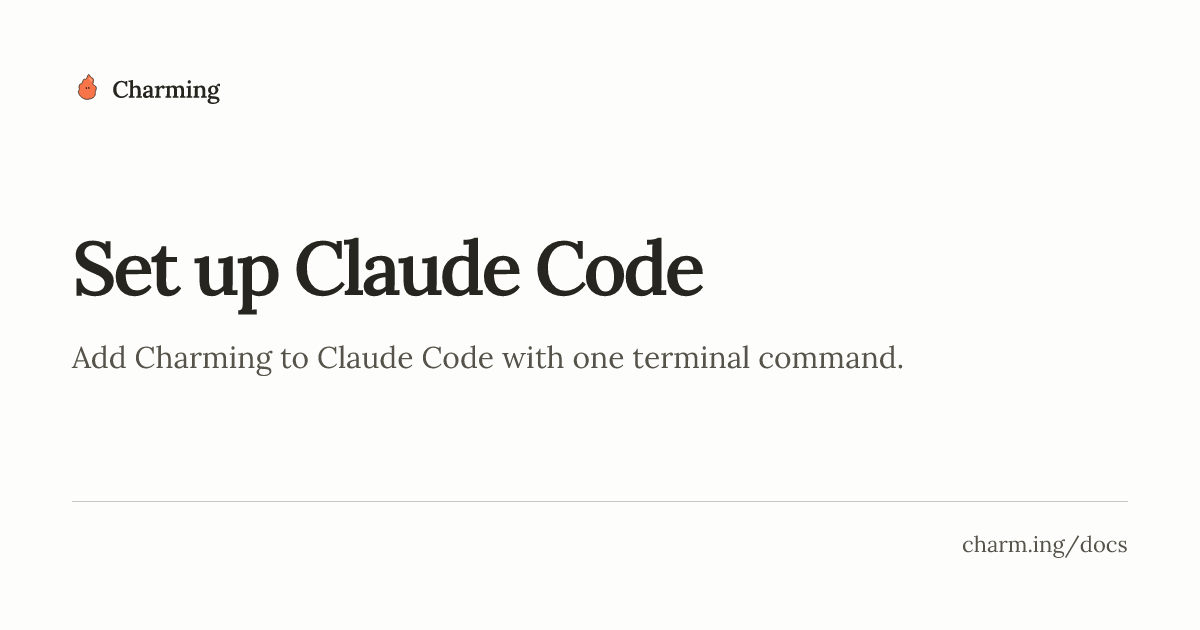 Set up Claude Code - Charming Docs